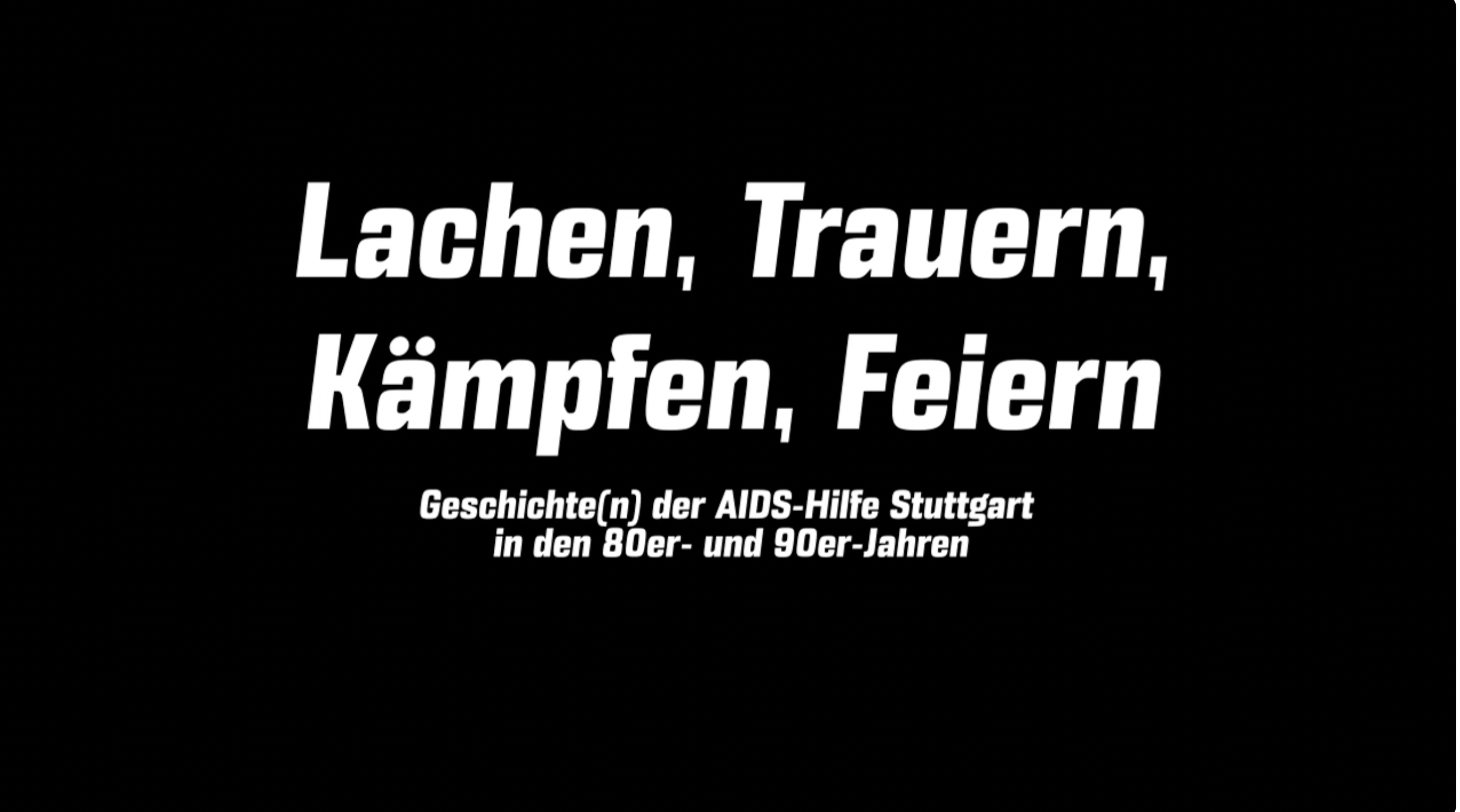 Aidskrise der 80er/90er Jahre– Erinnerungen am Beispiel der AIDS-Hilfe Stuttgart