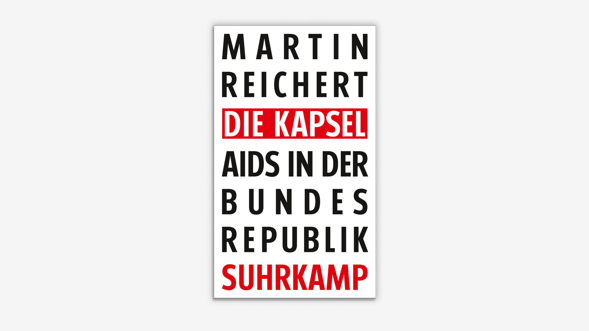 Die Kapsel. Aids in der Bundesrepublik